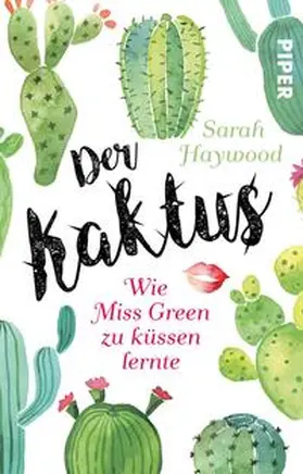 Haywood | Der Kaktus | Buch | 978-3-492-23118-3 | www.sack.de
