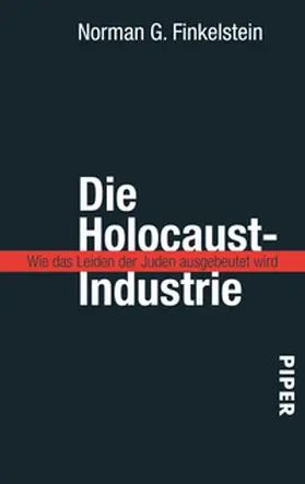 Finkelstein |  Die Holocaust-Industrie | Buch |  Sack Fachmedien