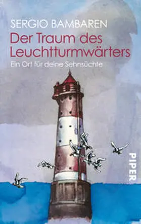 Bambaren |  Der Traum des Leuchtturmwärters | Buch |  Sack Fachmedien