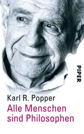 Popper / Bohnet / Stadler |  Alle Menschen sind Philosophen | Buch |  Sack Fachmedien