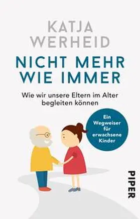 Werheid |  Nicht mehr wie immer | Buch |  Sack Fachmedien