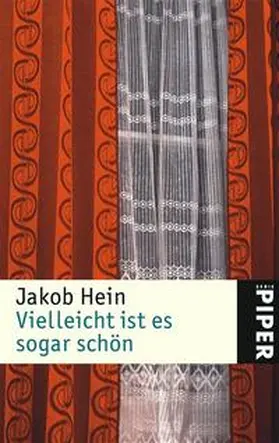 Hein |  Vielleicht ist es sogar schön | Buch |  Sack Fachmedien