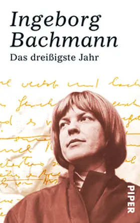 Bachmann | Das dreißigste Jahr | Buch | 978-3-492-24550-0 | sack.de