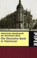 Pohl |  Die Deutsche Bank in Hannover | Buch |  Sack Fachmedien