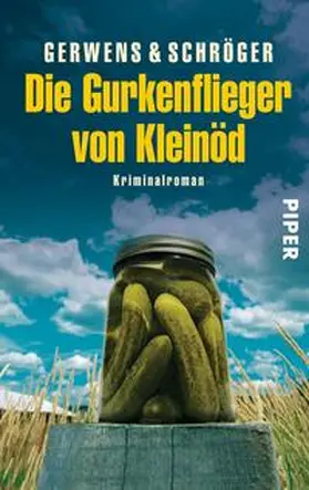 Gerwens / Schröger |  Die Gurkenflieger | Buch |  Sack Fachmedien