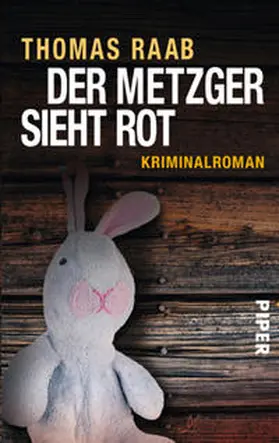 Raab |  Der Metzger sieht rot | Buch |  Sack Fachmedien