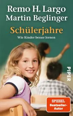 Largo / Beglinger |  Schülerjahre | Buch |  Sack Fachmedien
