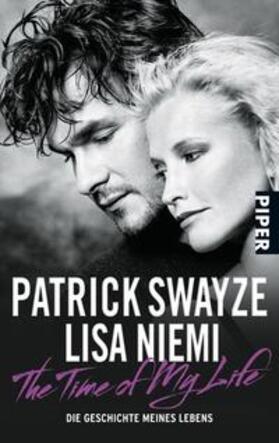 Swayze / Niemi / Niemi Swayze |  The Time of My Life | Buch |  Sack Fachmedien