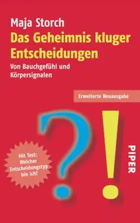 Storch |  Das Geheimnis kluger Entscheidungen | Buch |  Sack Fachmedien