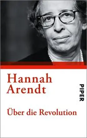Arendt | Über die Revolution | Buch | 978-3-492-26477-8 | www.sack.de