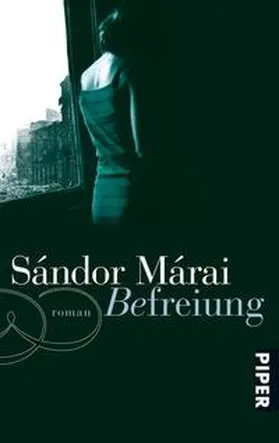 Márai | Befreiung | Buch | 978-3-492-27209-4 | sack.de