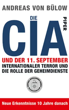 Bülow |  Die CIA und der 11. September | Buch |  Sack Fachmedien