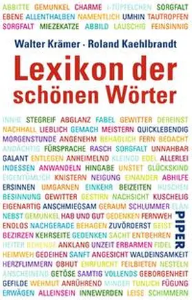 Krämer / Kaehlbrandt |  Lexikon der schönen Wörter | Buch |  Sack Fachmedien