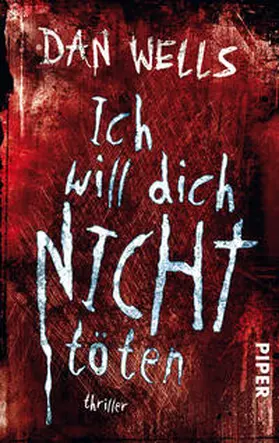 Wells |  Ich will dich nicht töten | Buch |  Sack Fachmedien