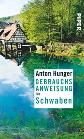 Hunger |  Gebrauchsanweisung für Schwaben | Buch |  Sack Fachmedien