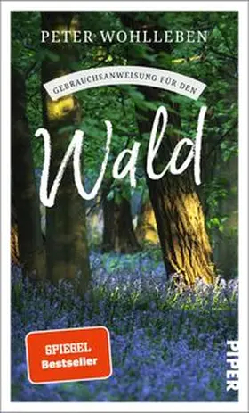 Wohlleben |  Gebrauchsanweisung für den Wald | Buch |  Sack Fachmedien