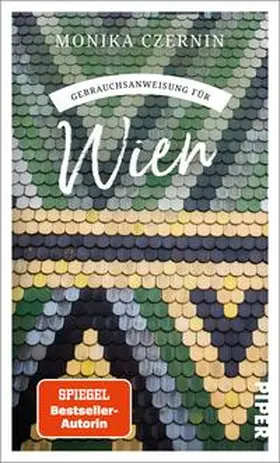 Czernin |  Gebrauchsanweisung für Wien | Buch |  Sack Fachmedien
