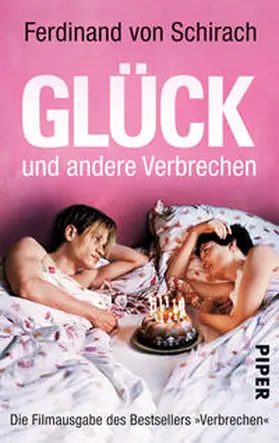 Schirach |  Glück und andere Verbrechen | Buch |  Sack Fachmedien