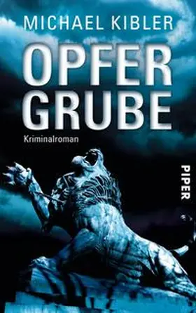 Kibler |  Opfergrube | Buch |  Sack Fachmedien