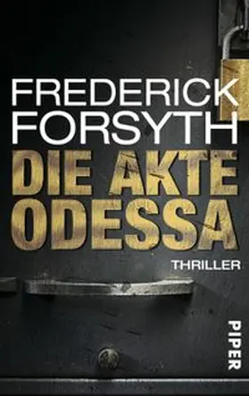 Forsyth |  Die Akte ODESSA | Buch |  Sack Fachmedien