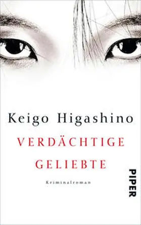 Higashino |  Verdächtige Geliebte | Buch |  Sack Fachmedien