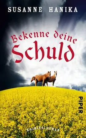 Hanika |  Bekenne deine Schuld | Buch |  Sack Fachmedien