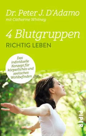 D'Adamo |  4 Blutgruppen - Richtig leben | Buch |  Sack Fachmedien