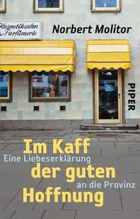 Molitor |  Im Kaff der guten Hoffnung | Buch |  Sack Fachmedien