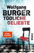 Burger |  Tödliche Geliebte | Buch |  Sack Fachmedien