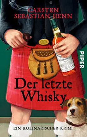 Henn | Der letzte Whisky | Buch | 978-3-492-30815-1 | www.sack.de