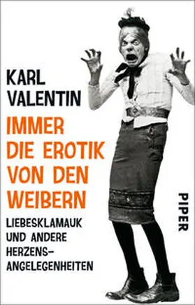 Valentin / Fette |  Immer die Erotik von den Weibern | Buch |  Sack Fachmedien