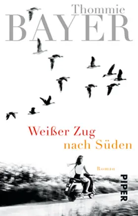 Bayer |  Weißer Zug nach Süden | Buch |  Sack Fachmedien