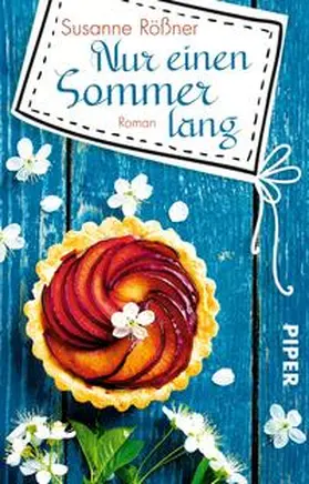 Rößner |  Nur einen Sommer lang | Buch |  Sack Fachmedien