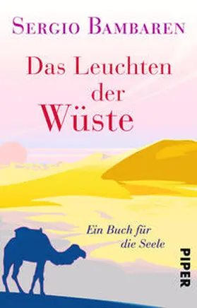 Bambaren | Das Leuchten der Wüste | Buch | 978-3-492-30906-6 | www.sack.de