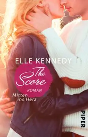 Kennedy |  The Score - Mitten ins Herz | Buch |  Sack Fachmedien