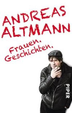 Altmann | Frauen.Geschichten. | Buch | 978-3-492-30988-2 | sack.de
