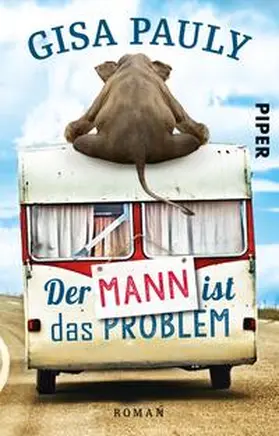 Pauly |  Der Mann ist das Problem | Buch |  Sack Fachmedien
