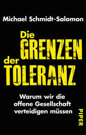 Schmidt-Salomon | Die Grenzen der Toleranz | Buch | 978-3-492-31031-4 | www.sack.de