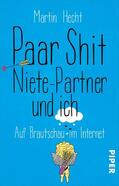 Hecht |  Paar Shit, Niete-Partner und ich | Buch |  Sack Fachmedien