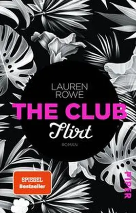 Rowe |  The Club - Flirt | Buch |  Sack Fachmedien