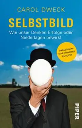 Dweck | Selbstbild | Buch | 978-3-492-31122-9 | sack.de