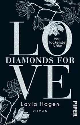 Hagen | Diamonds For Love 02 - Verlockende Nähe | Buch | 978-3-492-31162-5 | www.sack.de