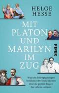 Hesse |  Mit Platon und Marilyn im Zug | Buch |  Sack Fachmedien