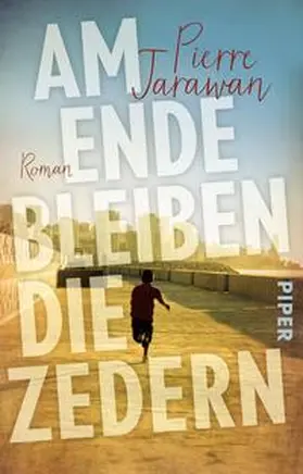 Jarawan |  Am Ende bleiben die Zedern | Buch |  Sack Fachmedien