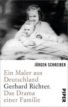 Schreiber | Ein Maler aus Deutschland | Buch | 978-3-492-31212-7 | www.sack.de