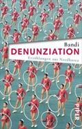 Bandi |  Denunziation | Buch |  Sack Fachmedien