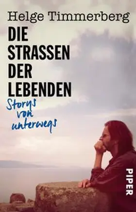 Timmerberg |  Die Straßen der Lebenden | Buch |  Sack Fachmedien