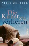 Zeniter |  Die Kunst zu verlieren | Buch |  Sack Fachmedien