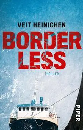 Heinichen | Borderless | Buch | 978-3-492-31608-8 | www.sack.de