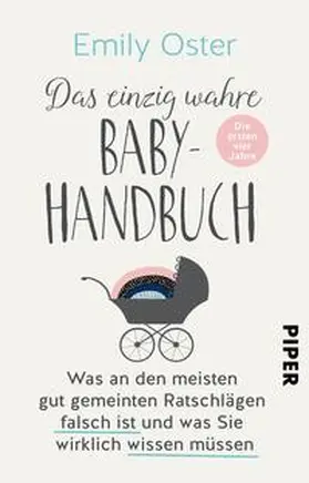 Oster |  Das einzig wahre Baby-Handbuch | Buch |  Sack Fachmedien